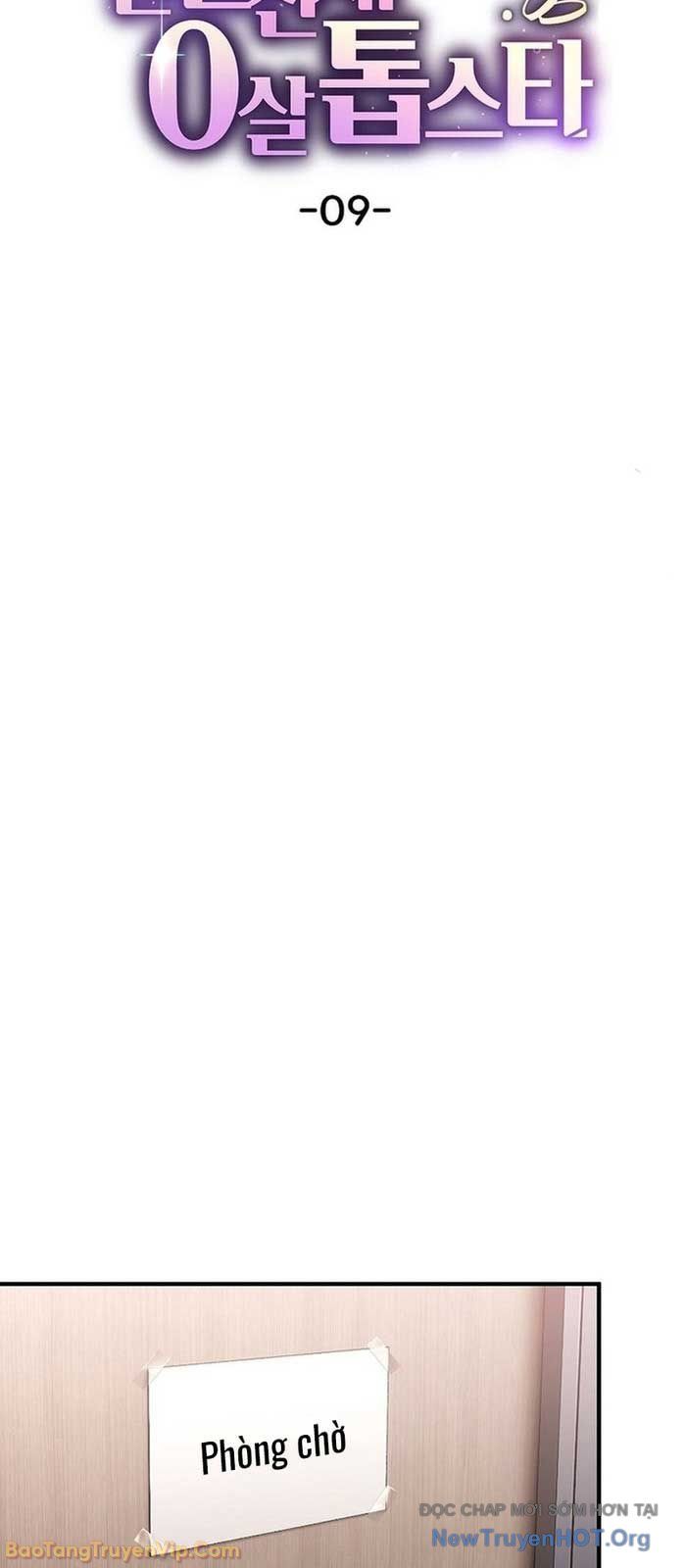0 Tuổi Đã Là Ngôi Sao Hạng A: Chapter 9