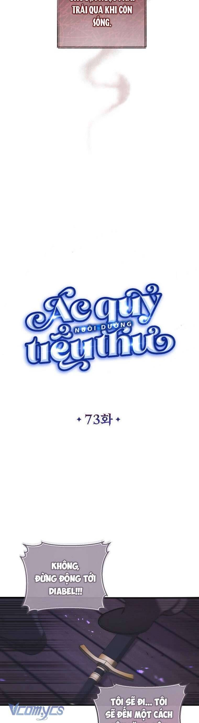 Ác Quỷ Nuôi Dưỡng Tiểu Thư: Chapter 73