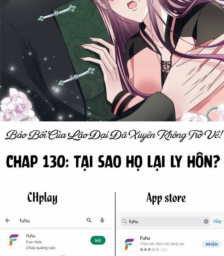 Bảo Bối Tâm Gan Của Lão Đại Xuyên Không Trở Lại Rồi: Chapter 130