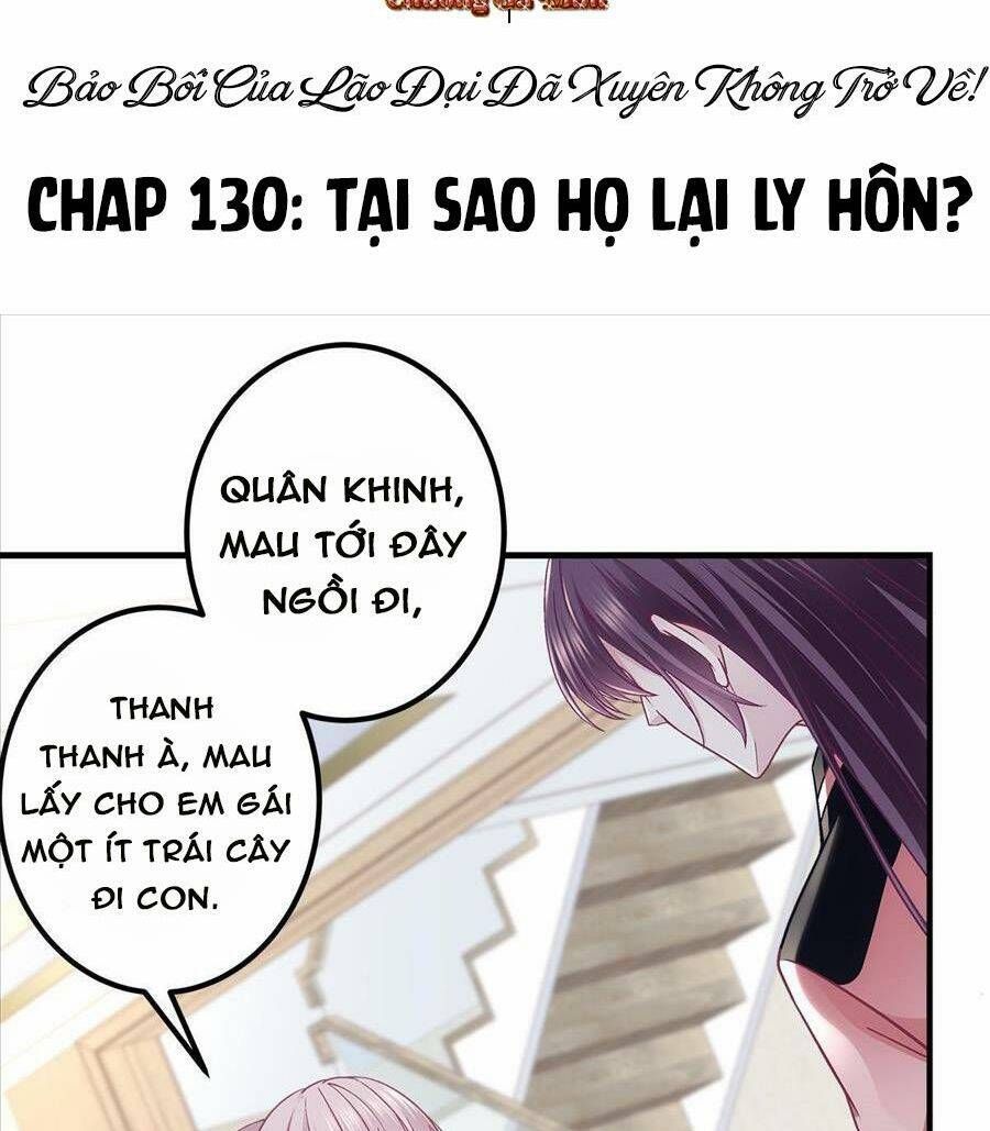 Bảo Bối Tâm Gan Của Lão Đại Xuyên Không Trở Lại Rồi: Chapter 130