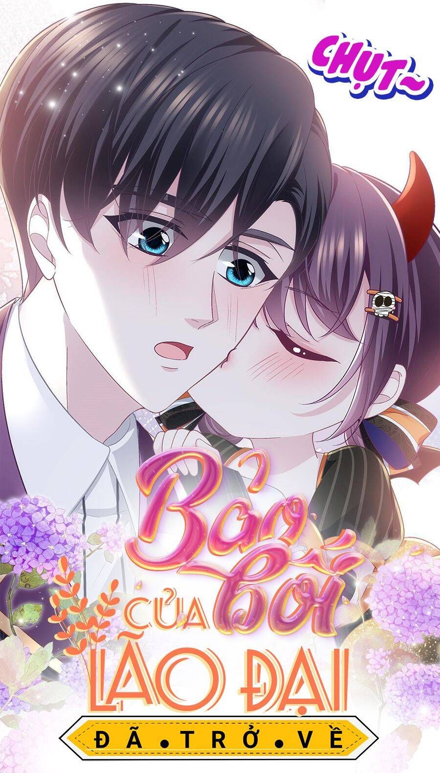 Bảo Bối Tâm Gan Của Lão Đại Xuyên Không Trở Lại Rồi: Chapter 145