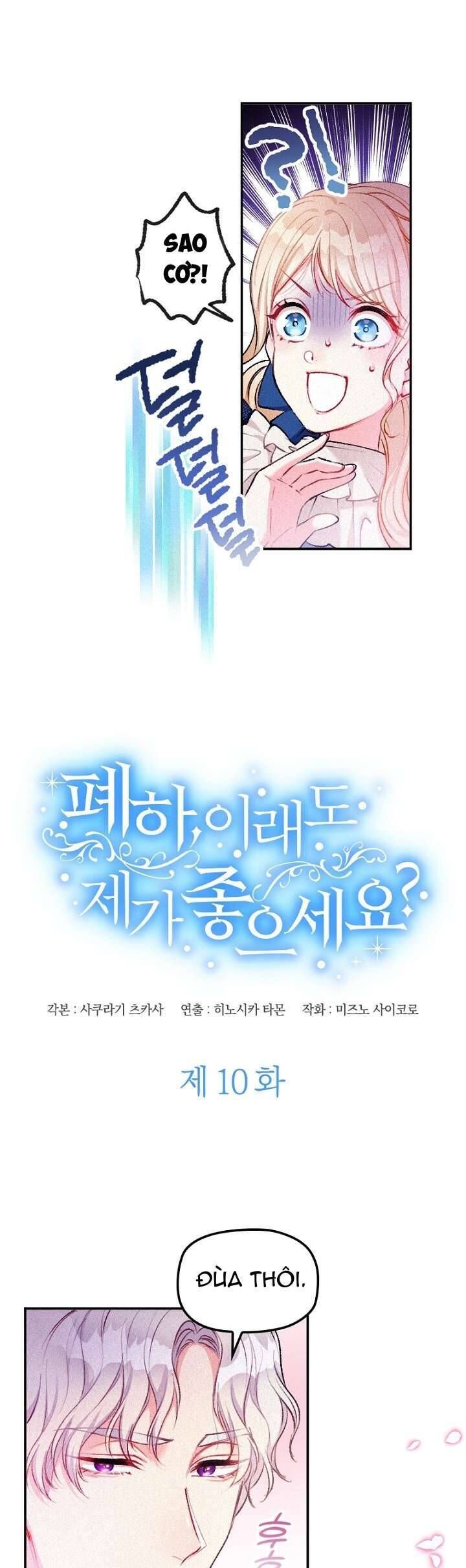 Bệ Hạ , Thần Như Vậy Ngài Vẫn Thích Thần Sao?: Chapter 10