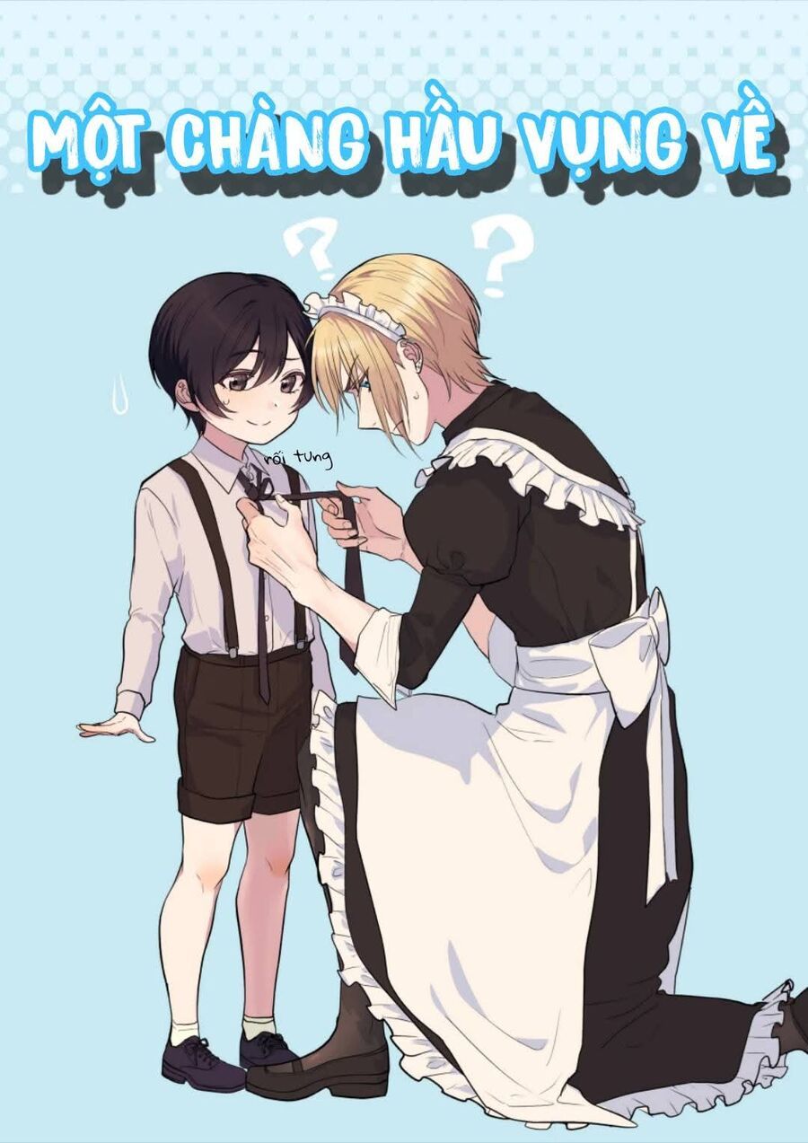 Bé Trai Ưu Tú Và Chàng Hầu Hư Hỏng: Chapter 3