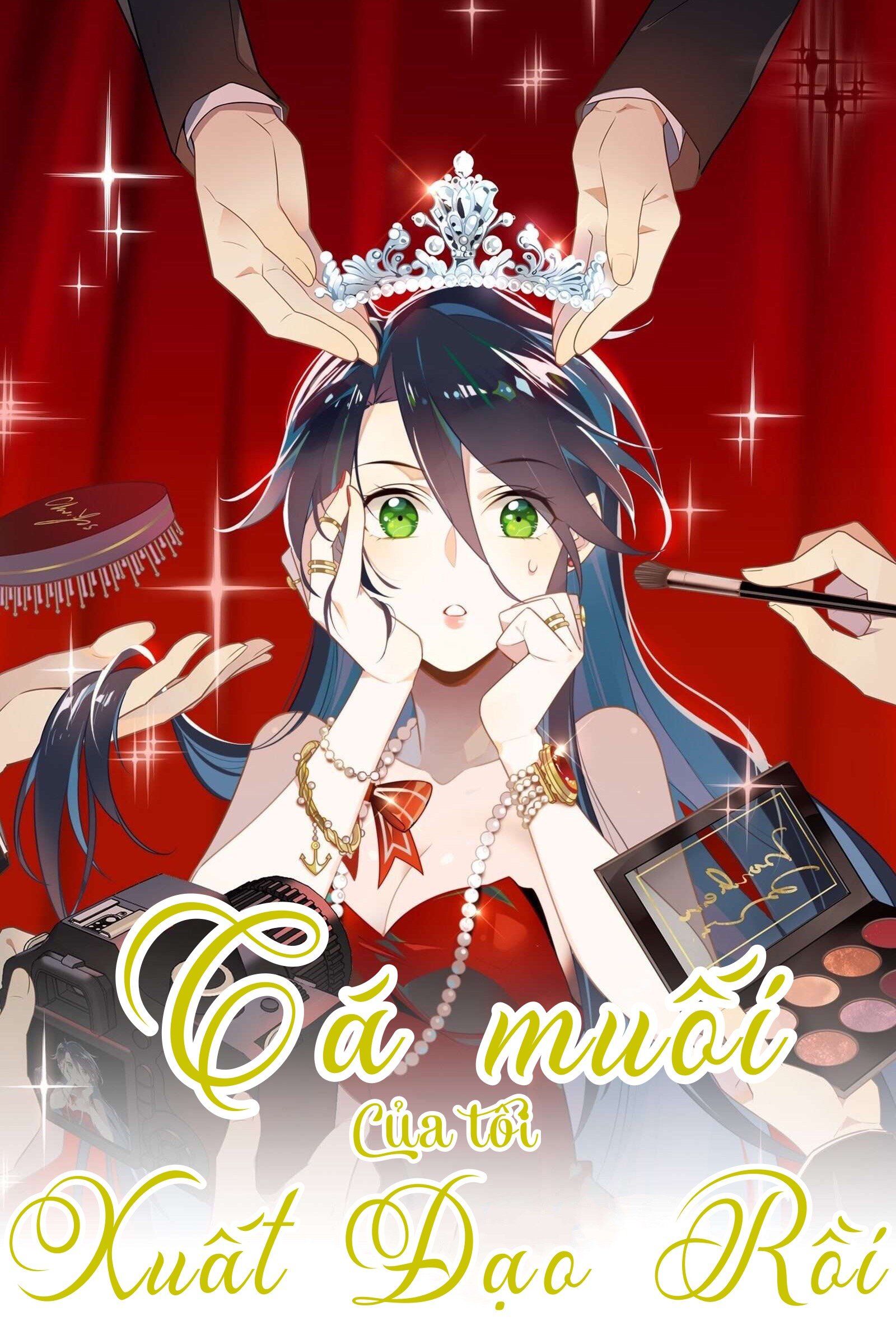 Cá Muối Của Tôi Xuất Đạo Rồi: Chapter 4