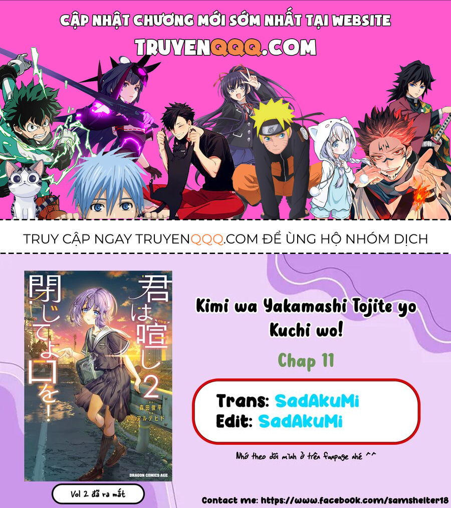 Cậu Ồn Ào Quá, Im Lặng Giùm Tớ Đi!: Chapter 11