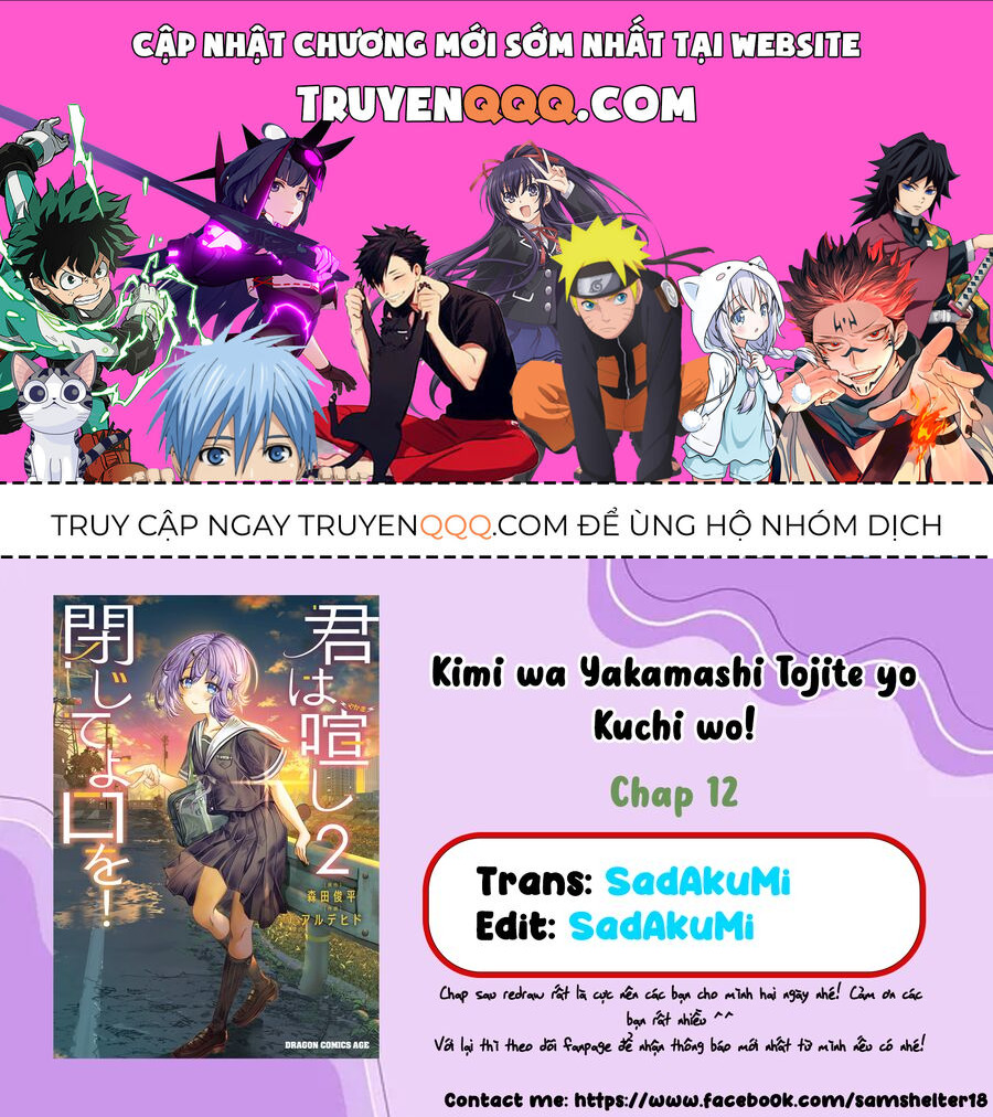 Cậu Ồn Ào Quá, Im Lặng Giùm Tớ Đi!: Chapter 12