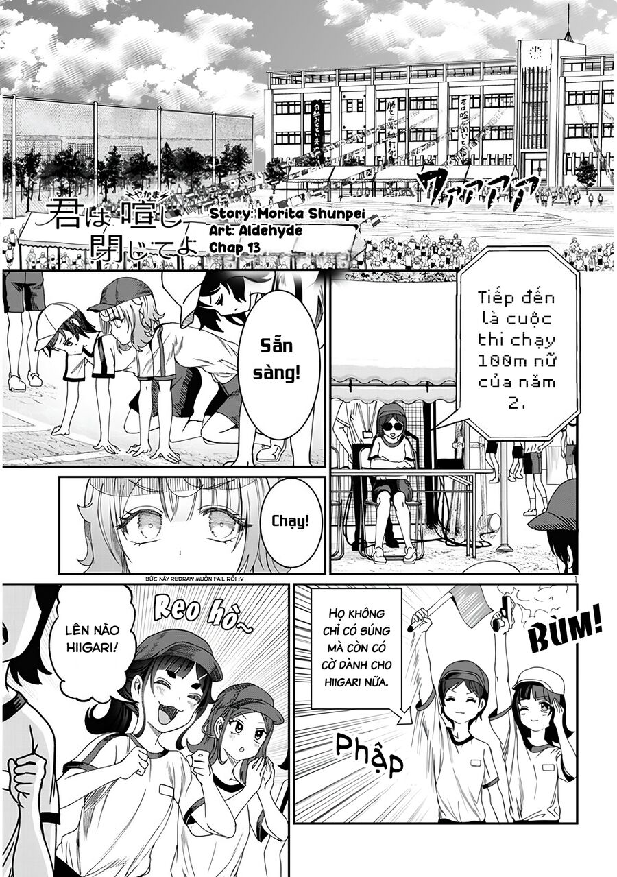 Cậu Ồn Ào Quá, Im Lặng Giùm Tớ Đi!: Chapter 13