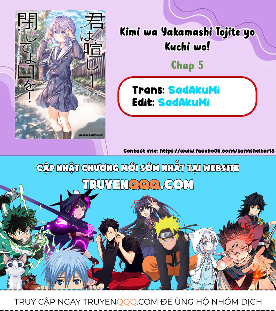 Cậu Ồn Ào Quá, Im Lặng Giùm Tớ Đi!: Chapter 5