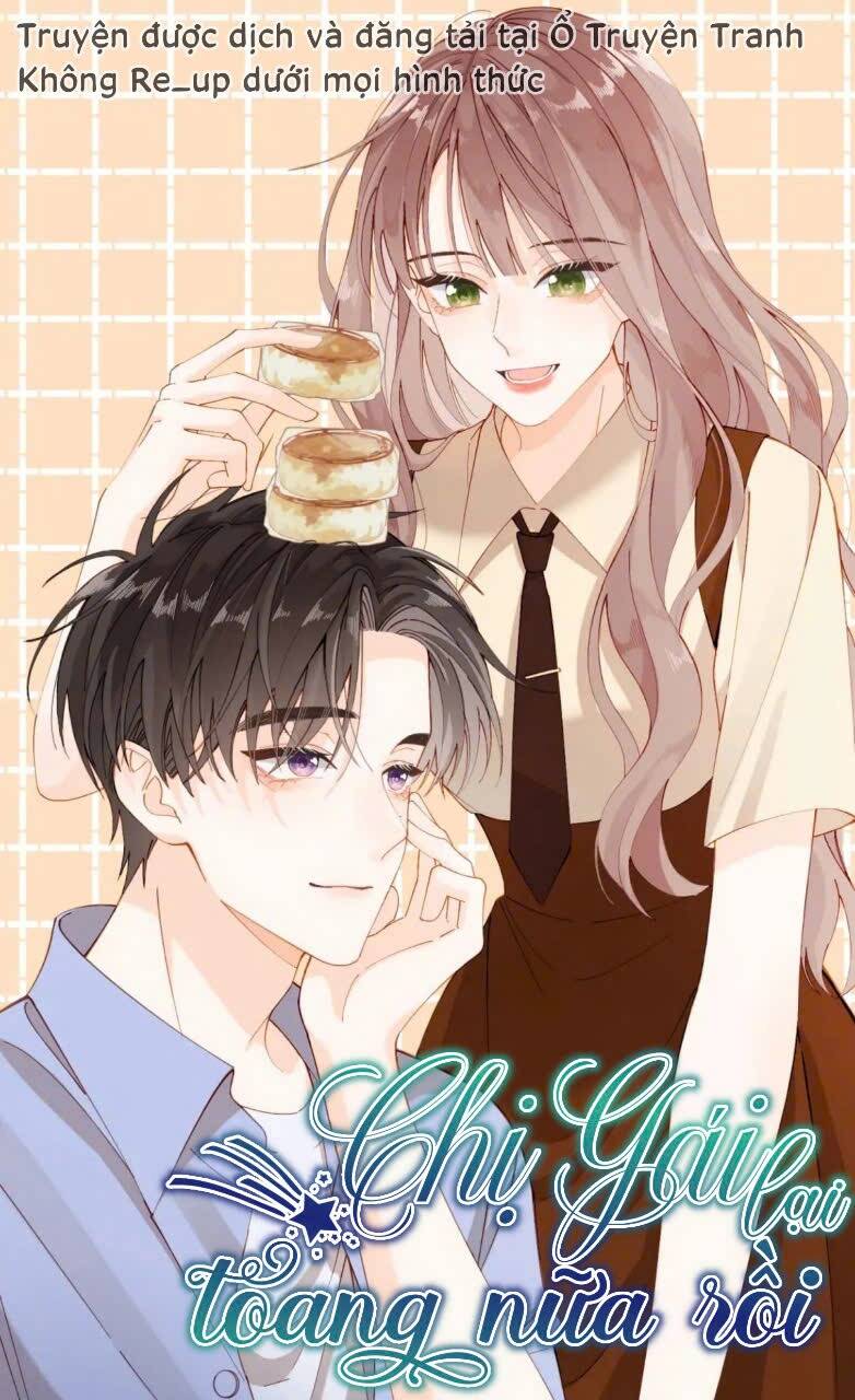 Chị Gái Lại Toang Nữa Rồi: Chapter 9