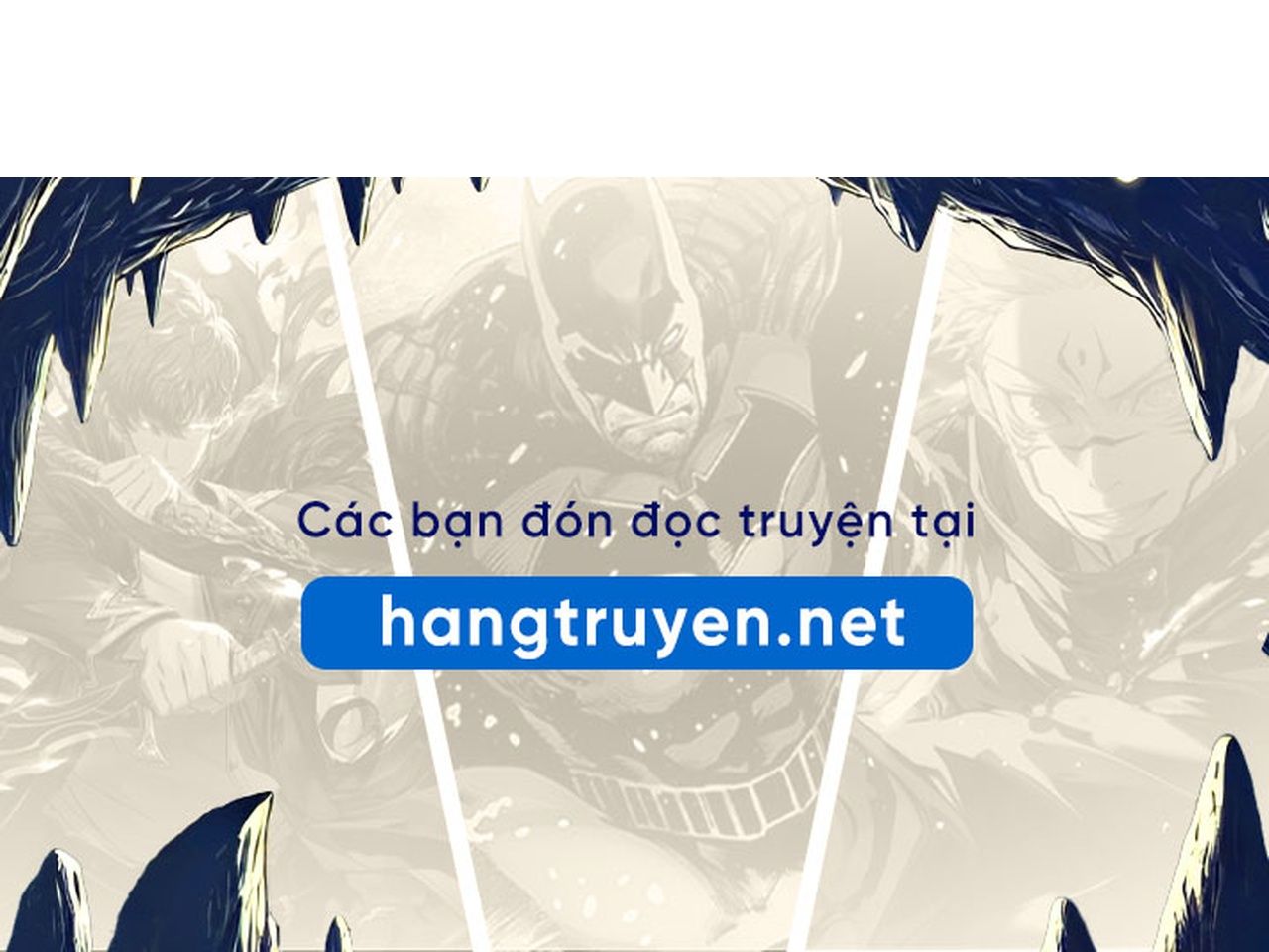 Chiến Binh Xương Trắng Thất Thủ: Chapter 310