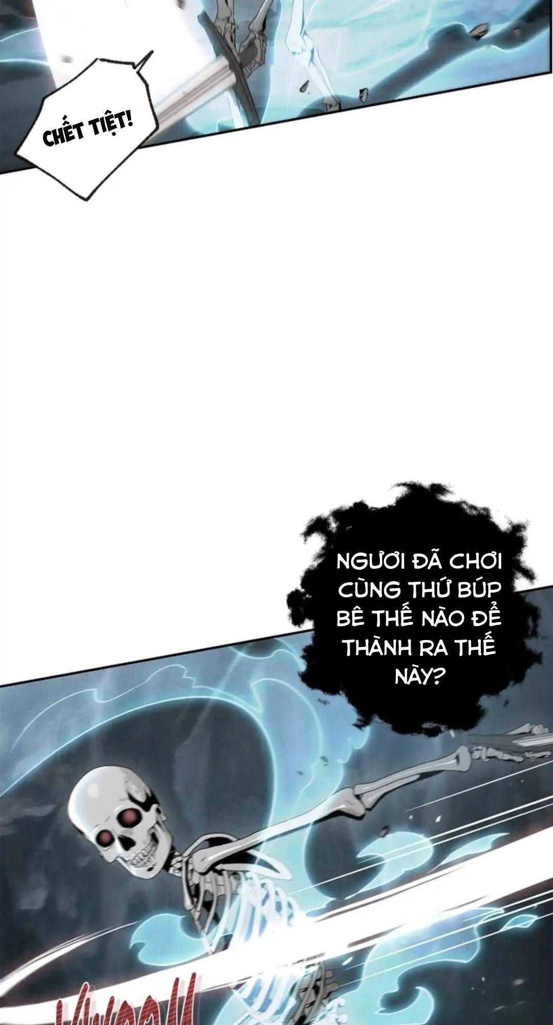 Chiến Binh Xương Trắng Thất Thủ: Chapter 48