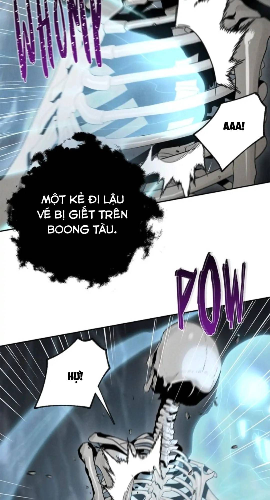 Chiến Binh Xương Trắng Thất Thủ: Chapter 48