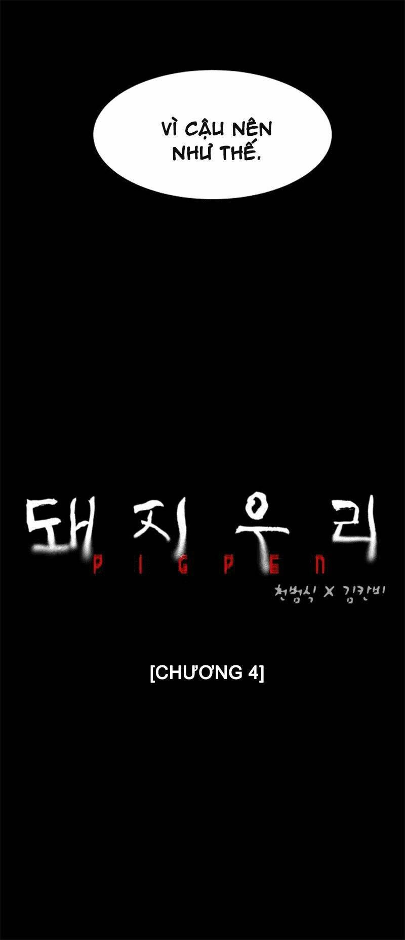 Chuồng Lợn: Chapter 4.1