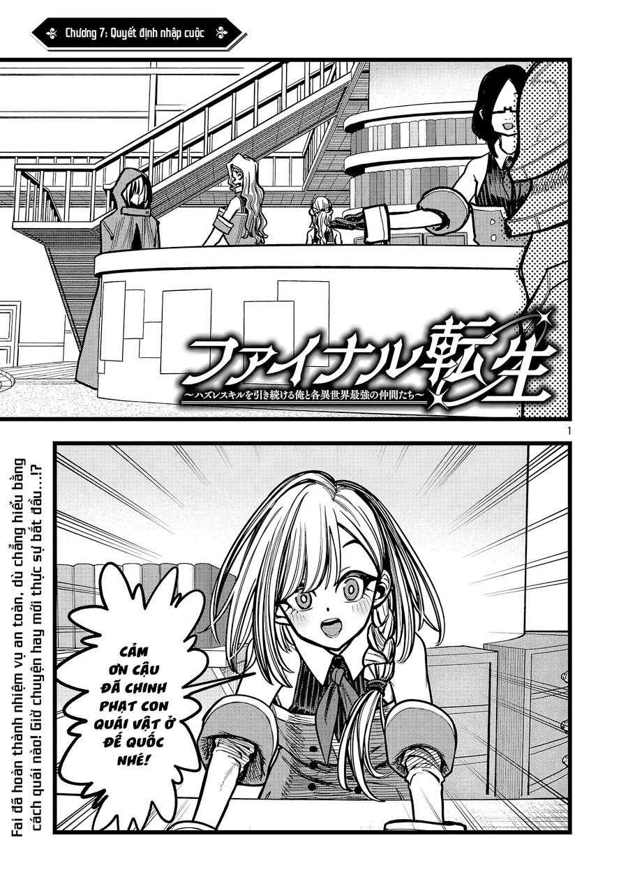 Chuyển Sinh Lần Cuối ~ Tôi, Kẻ Liên Tục Nhận Kỹ Năng Rác, Và Những Đồng Đội Mạnh Nhất Ở Các Dị Giới ~: Chapter 7