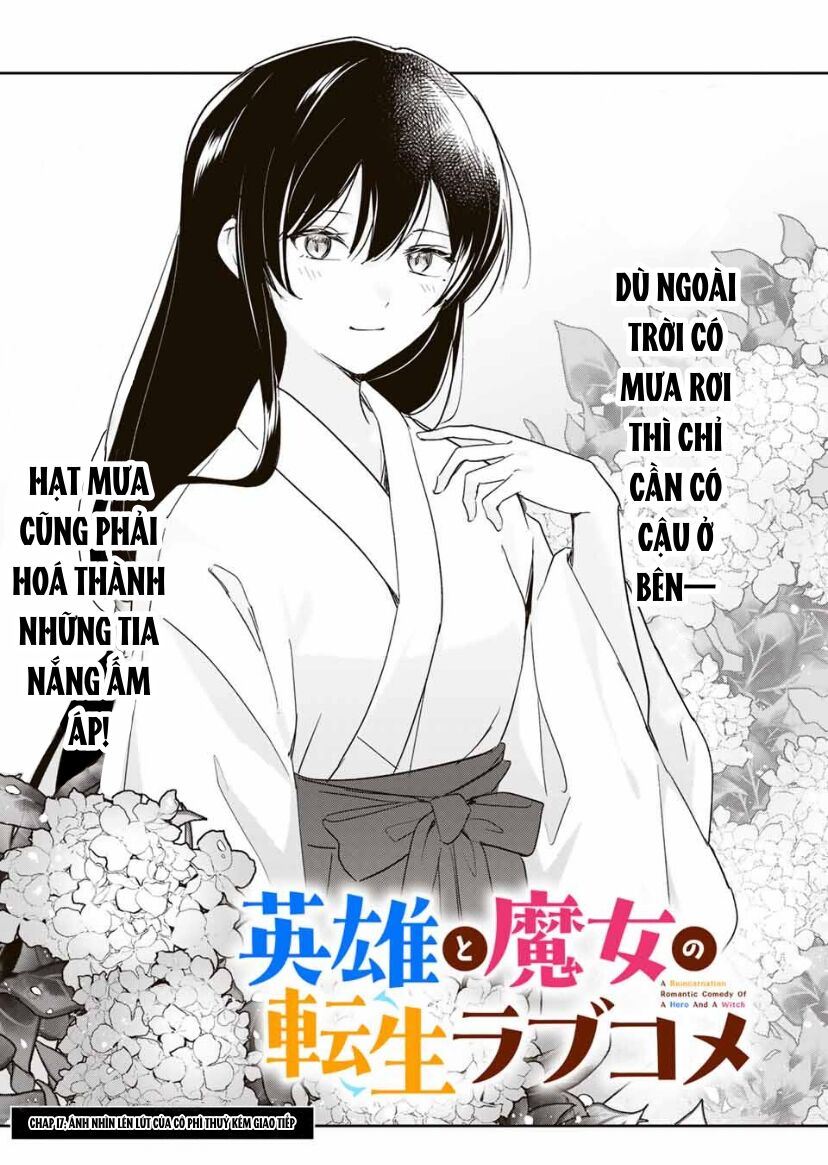 Chuyện Tình Lãng Mạn Và Hài Hước Của Anh Hùng Và Phù Thủy Chuyển Sinh: Chapter 17