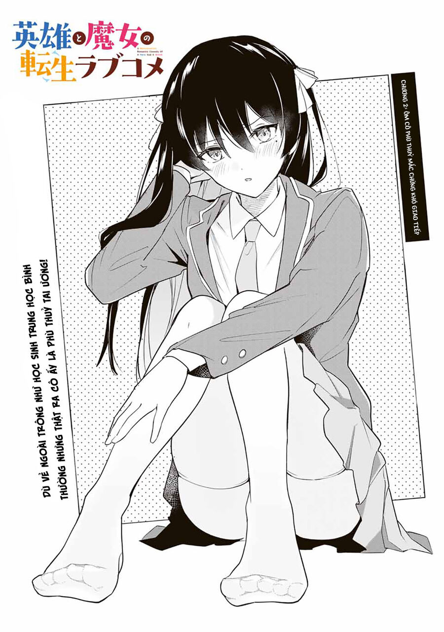 Chuyện Tình Lãng Mạn Và Hài Hước Của Anh Hùng Và Phù Thủy Chuyển Sinh: Chapter 2