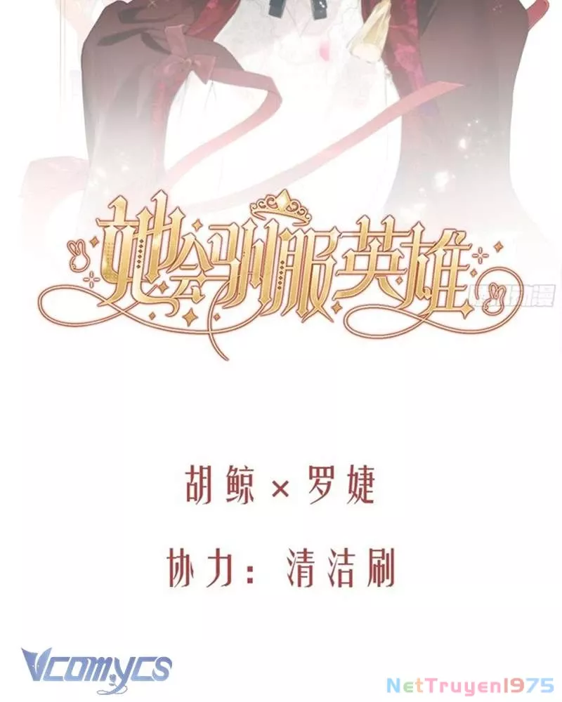 Cô Ấy Sẽ Thuần Hóa Các Anh Hùng: Chapter 2