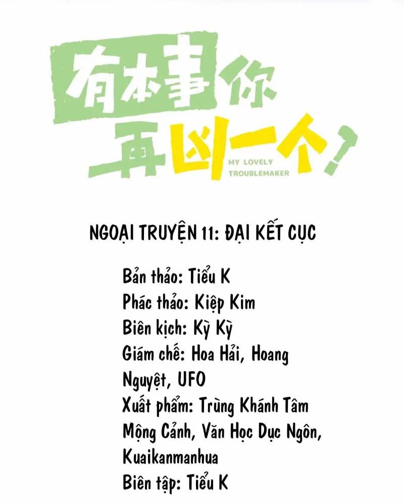 Có Bản Lĩnh Thì Cứ Hung Dữ Đi?: Chapter 110