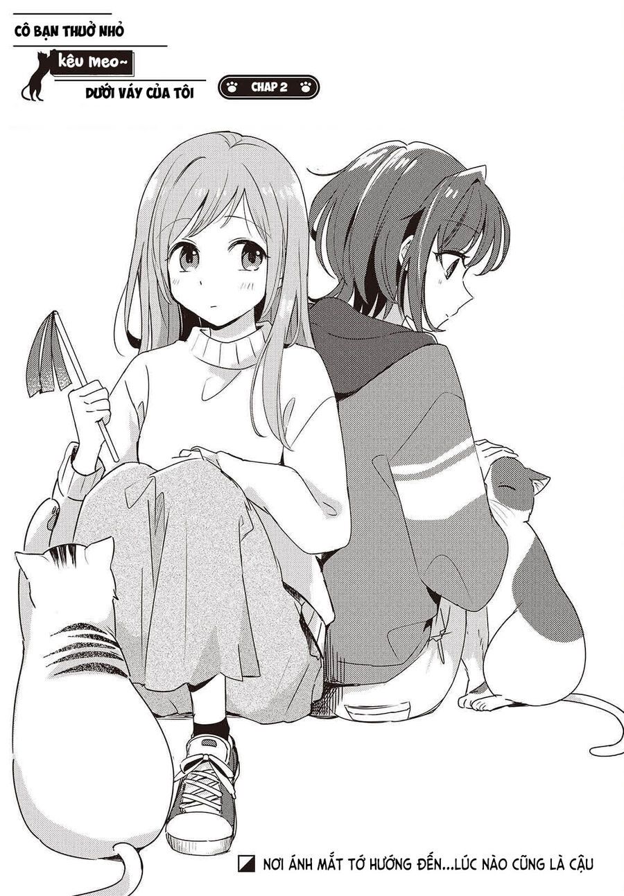 Cô Bản Thuở Nhỏ Kêu Meo Dưới Váy Của Tôi: Chapter 2