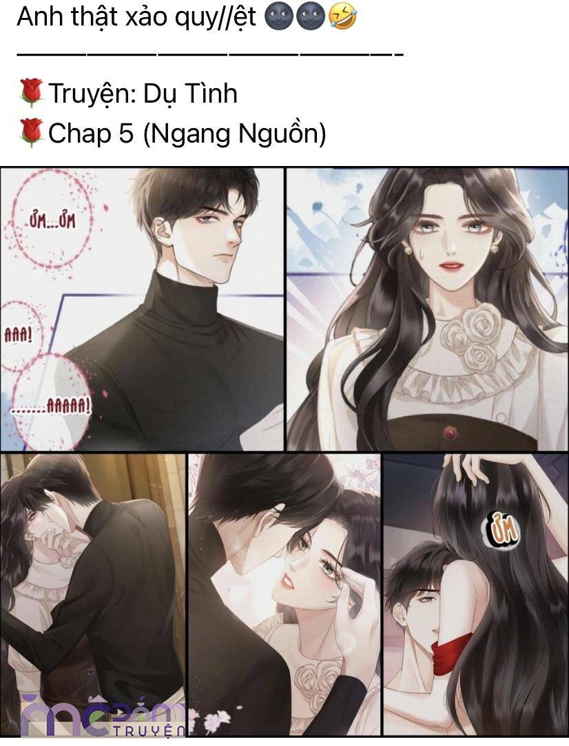 Dã Thú Khi Yêu: Chapter 4