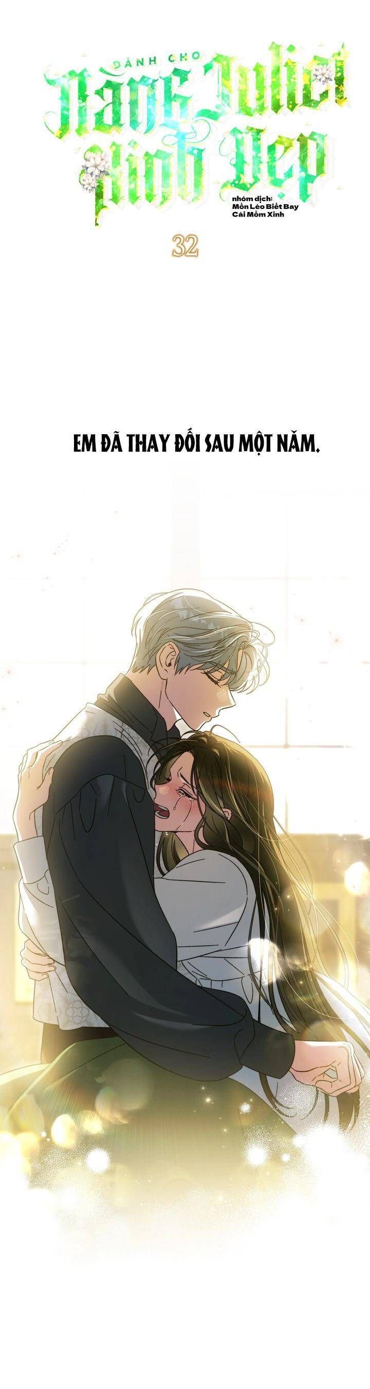 Dành Cho Nàng Juliet Xinh Đẹp: Chapter 32