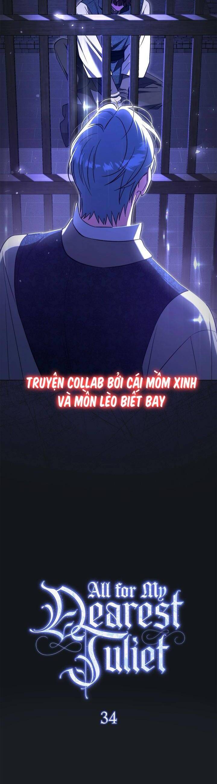 Dành Cho Nàng Juliet Xinh Đẹp: Chapter 34