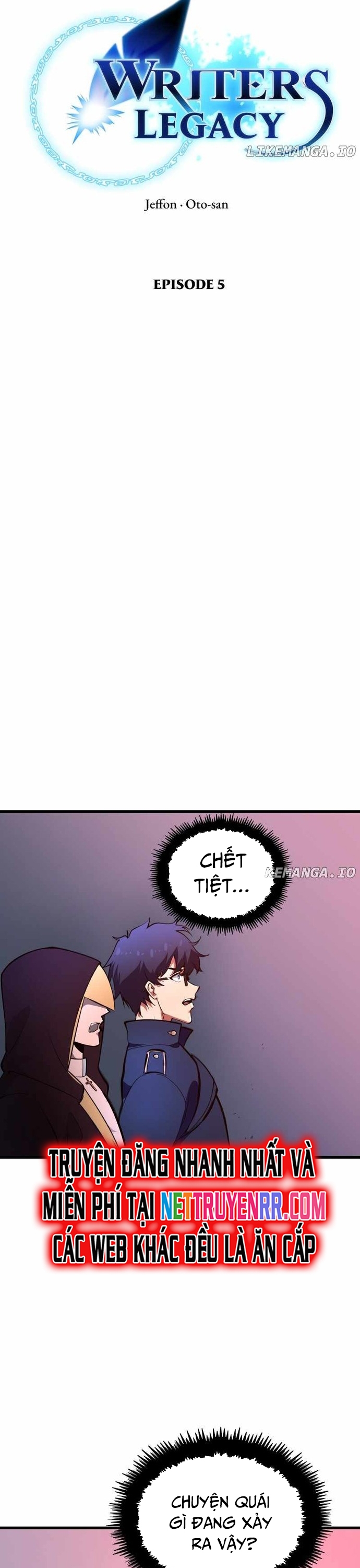 Di Sản Của Các Nhà Văn: Chapter 5