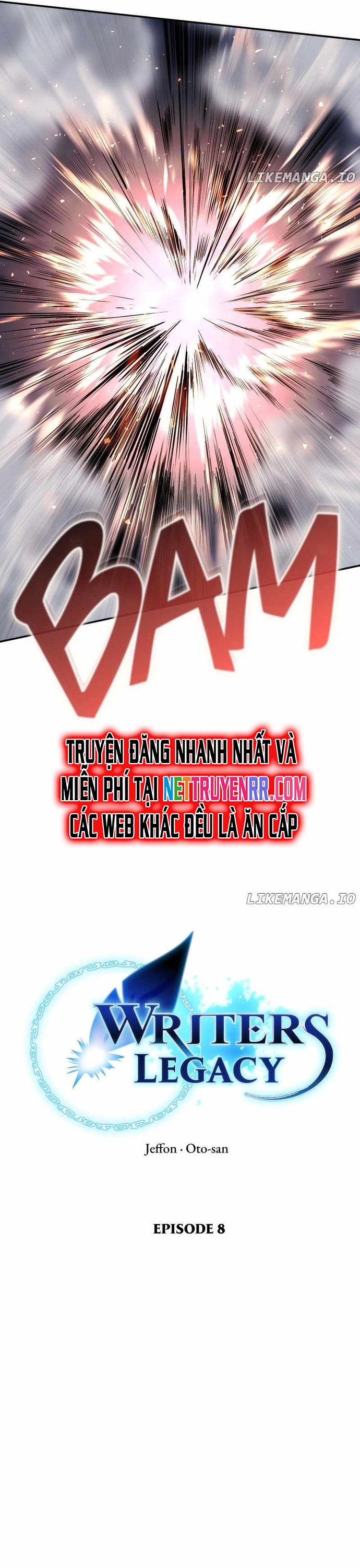 Di Sản Của Các Nhà Văn: Chapter 8