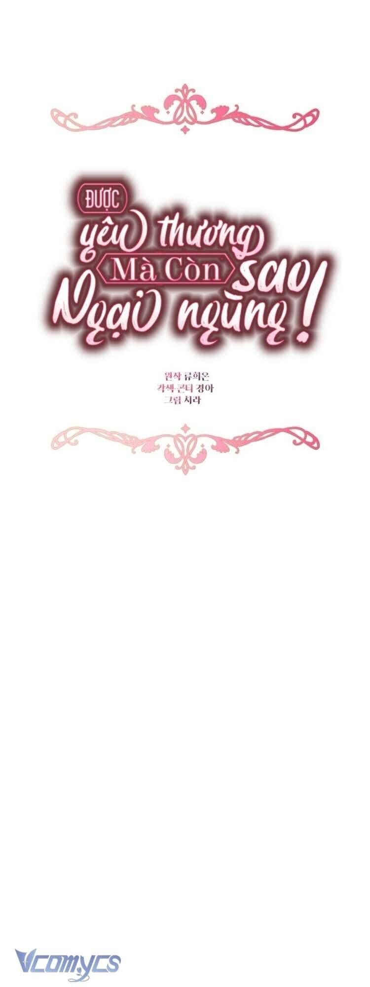 Được Yêu Thương Mà Còn Ngại Ngùng Sao!: Chapter 96