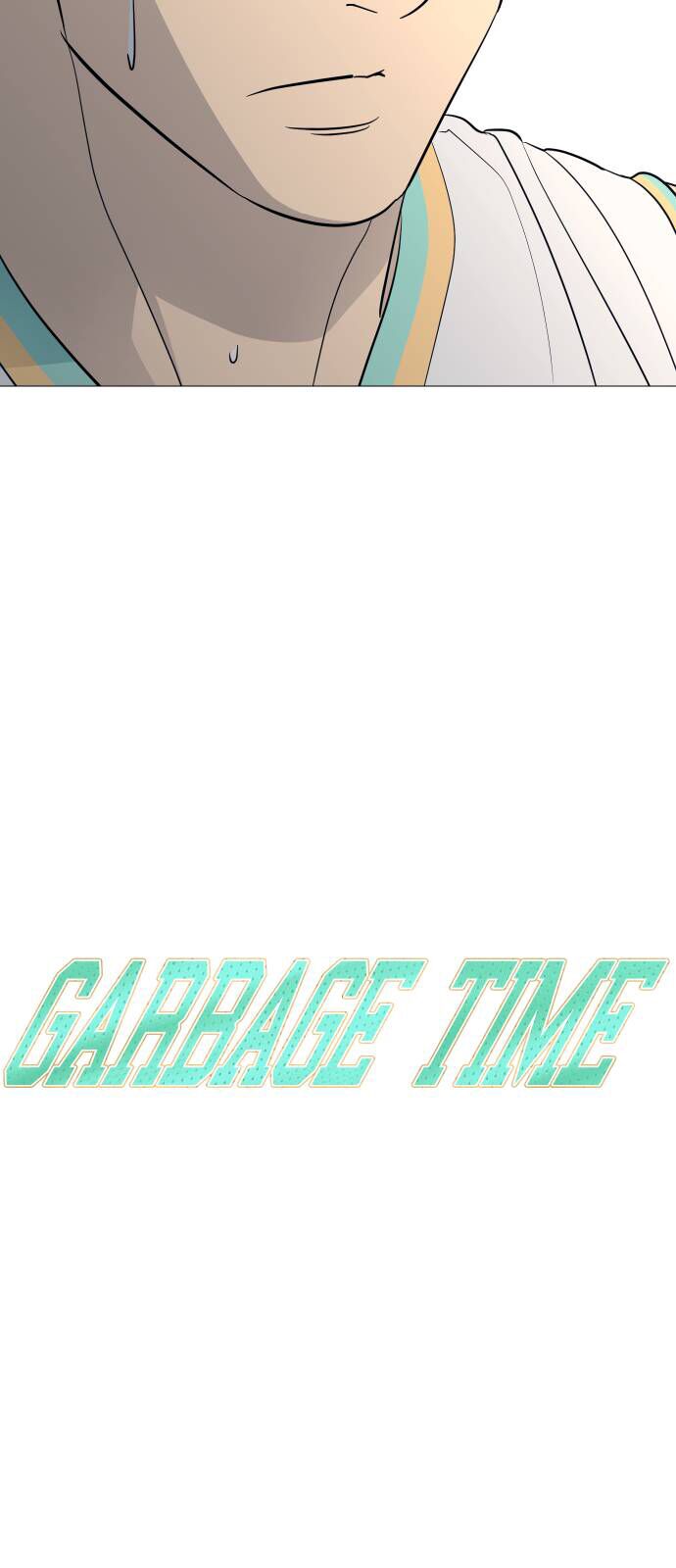 Garbage Time: Chapter 124