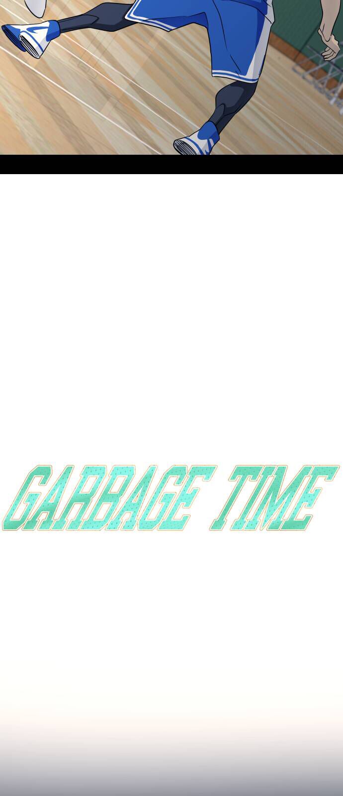 Garbage Time: Chapter 126