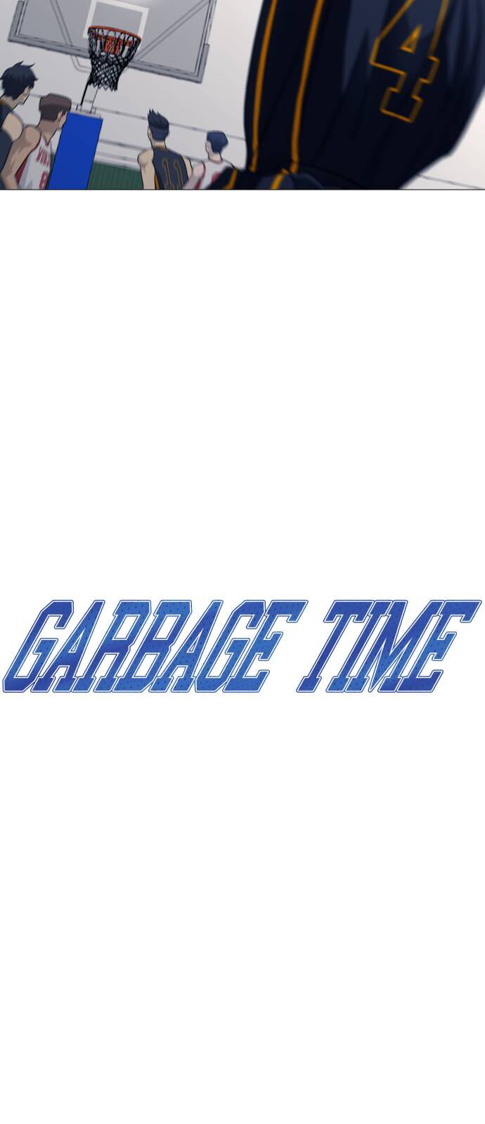 Garbage Time: Chapter 129