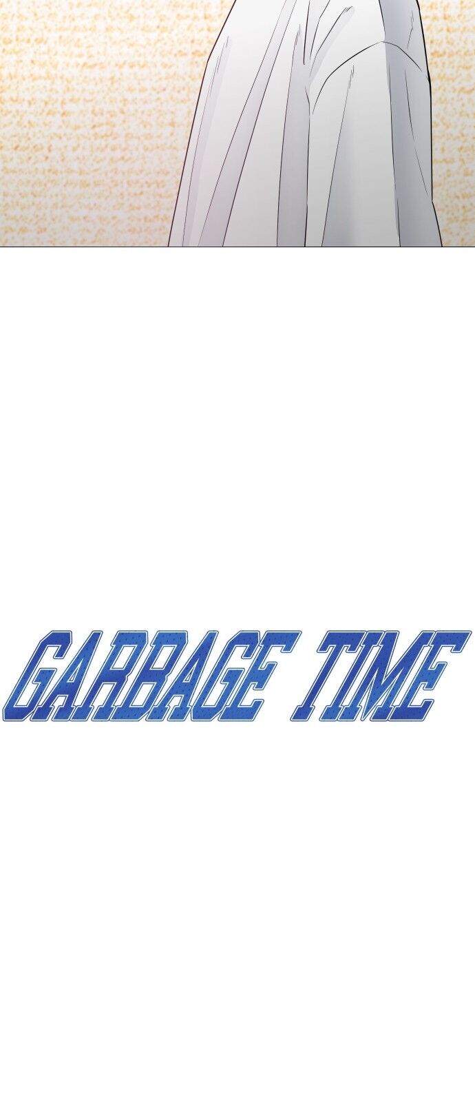 Garbage Time: Chapter 16