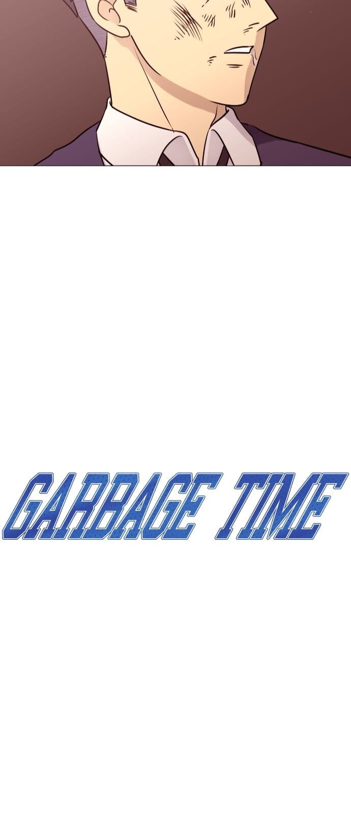 Garbage Time: Chapter 44