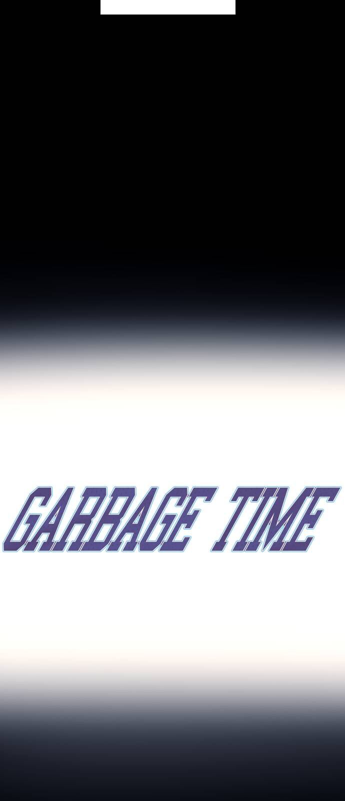 Garbage Time: Chapter 69