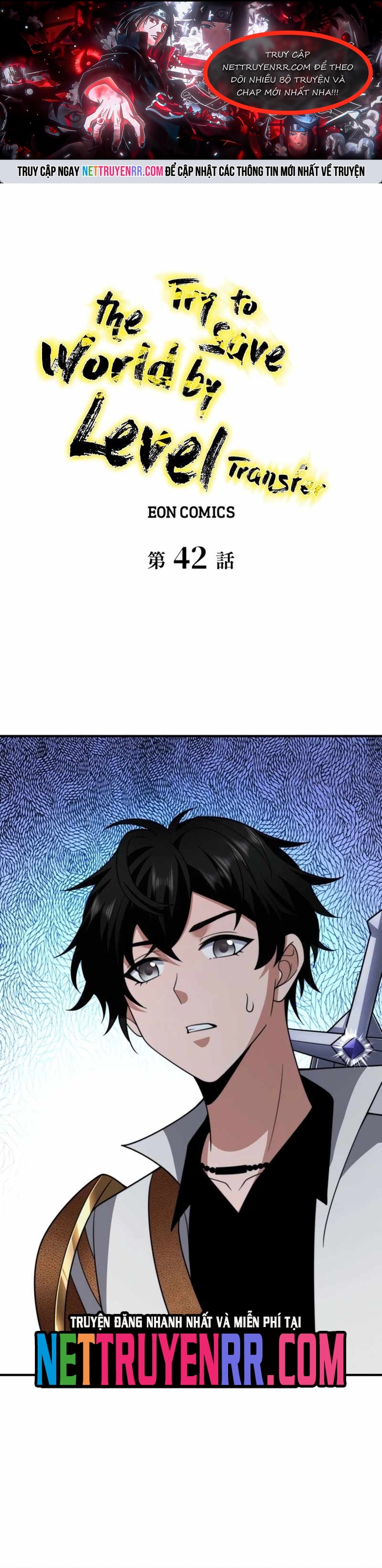 Giải Cứu Thế Giới Bằng Cách Thăng Cấp: Chapter 42