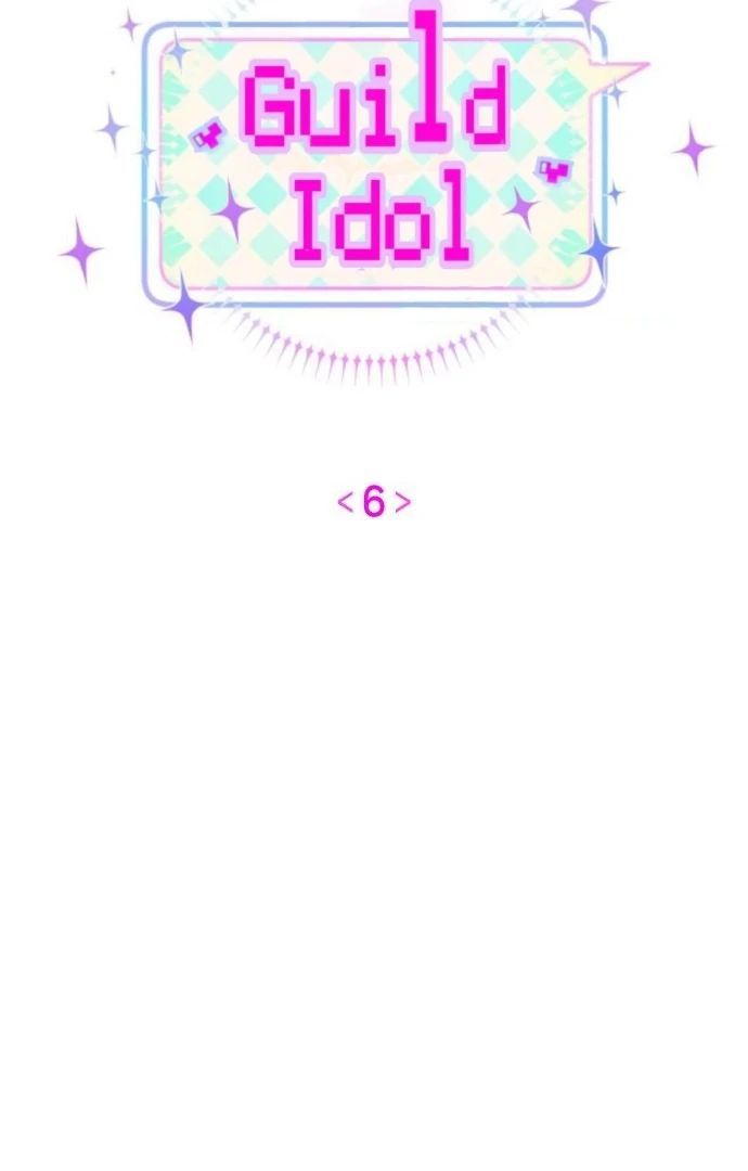 Guild Idol: Chapter 6
