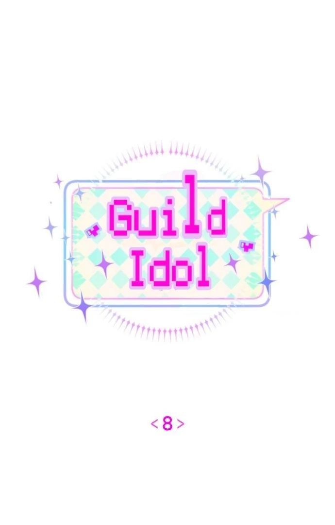 Guild Idol: Chapter 8