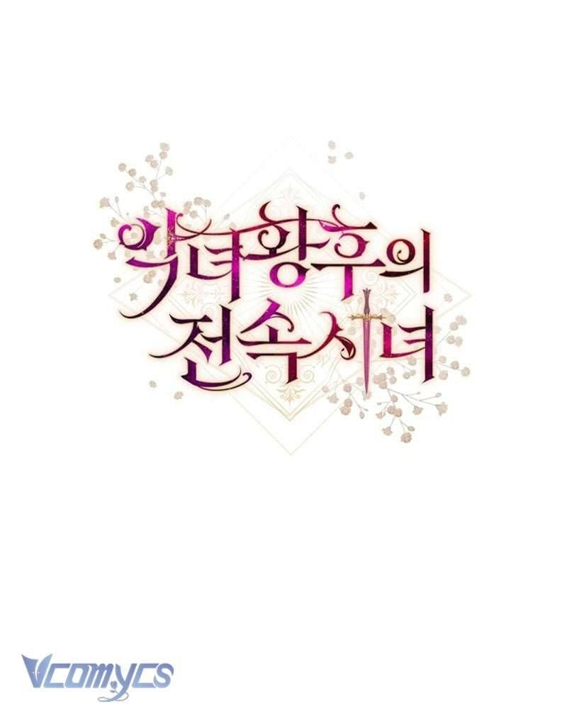Hầu Gái Độc Quyền Của Hoàng Hậu Phản Diện: Chapter 74