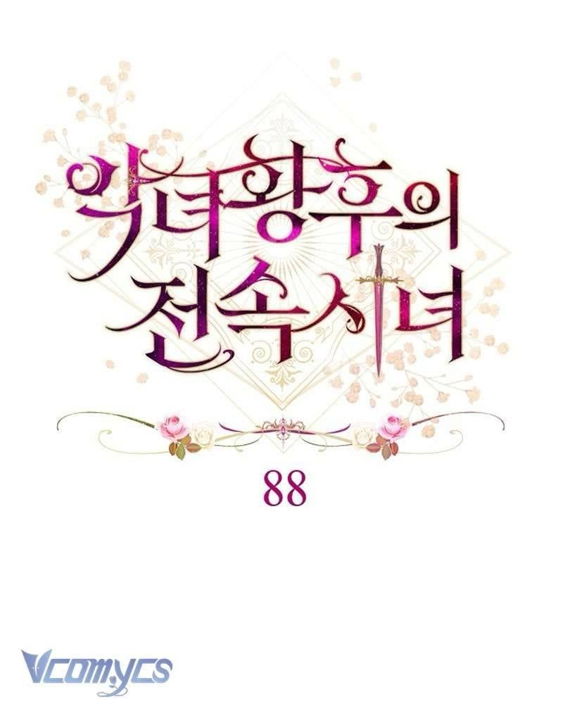 Hầu Gái Độc Quyền Của Hoàng Hậu Phản Diện: Chapter 88