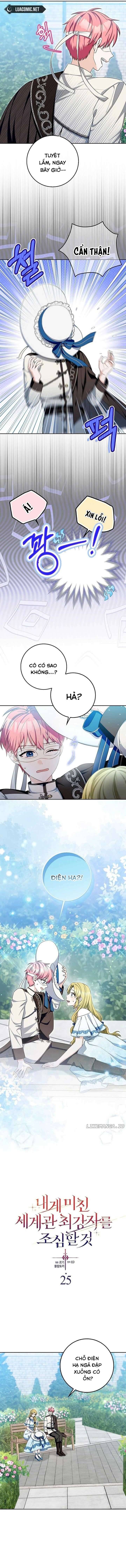Hãy Cẩn Thận Với Người Đàn Ông Mạnh Nhất Đang Mê Muội Tôi: Chapter 25