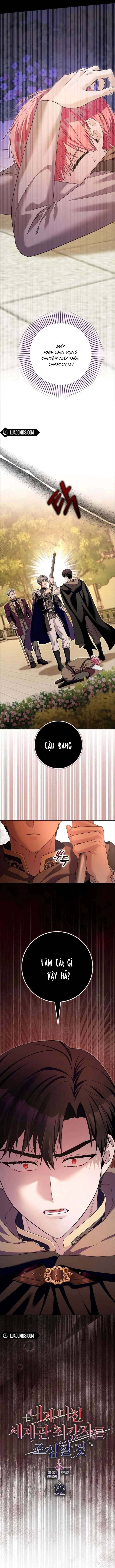 Hãy Cẩn Thận Với Người Đàn Ông Mạnh Nhất Đang Mê Muội Tôi: Chapter 32