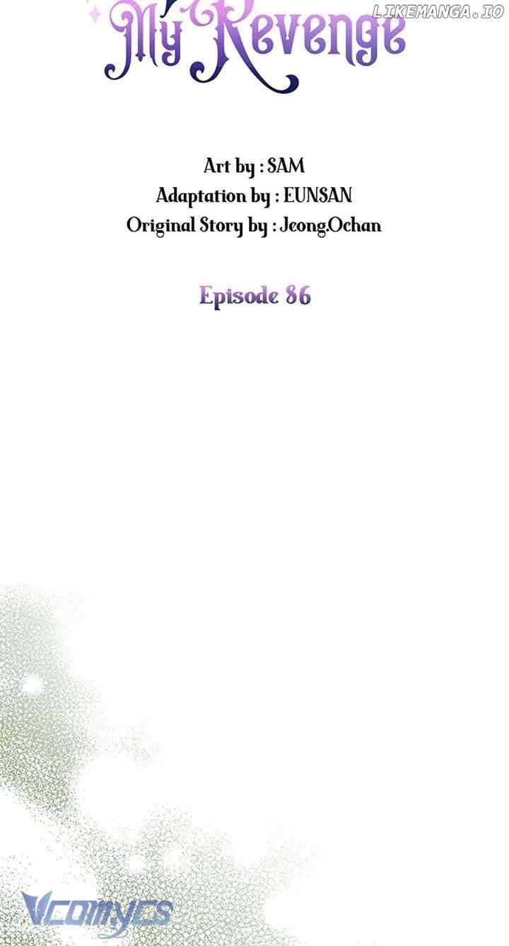 Hãy Ủng Hộ Kế Hoạch Trả Thù Của Tôi: Chapter 86