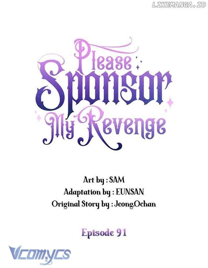 Hãy Ủng Hộ Kế Hoạch Trả Thù Của Tôi: Chapter 91