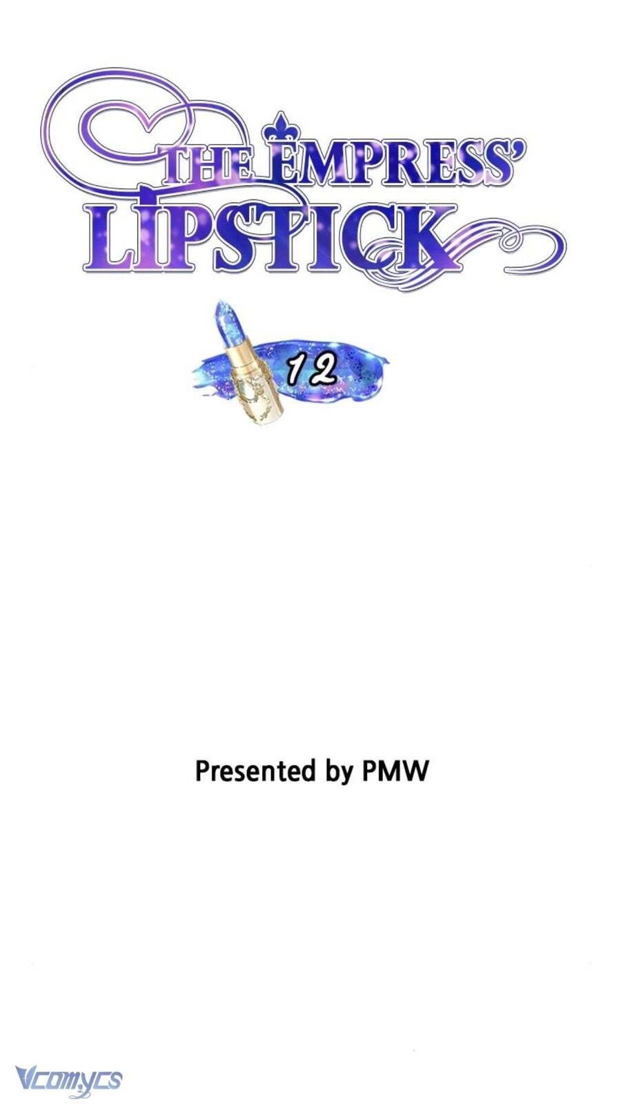 Hoàng Hậu Son Môi: Chapter 12