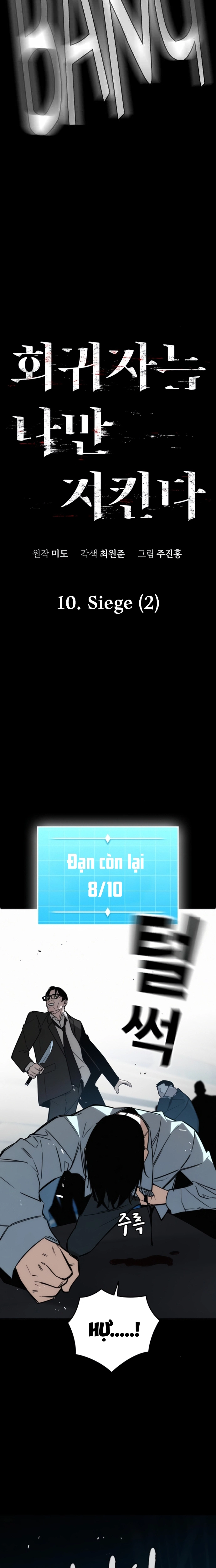 Hồi Quy Giả Chỉ Bảo Vệ Tôi: Chapter 10