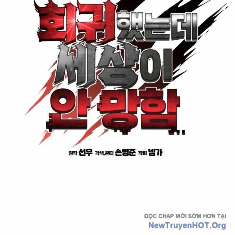 Hồi Quy Nhưng Thế Giới Vẫn Bình Yên: Chapter 22