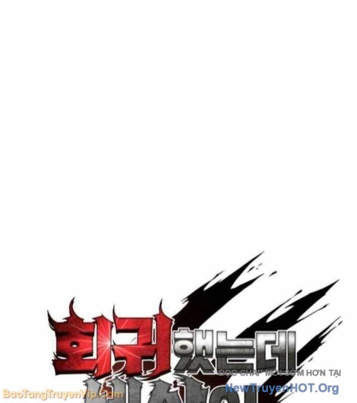 Hồi Quy Nhưng Thế Giới Vẫn Bình Yên: Chapter 31