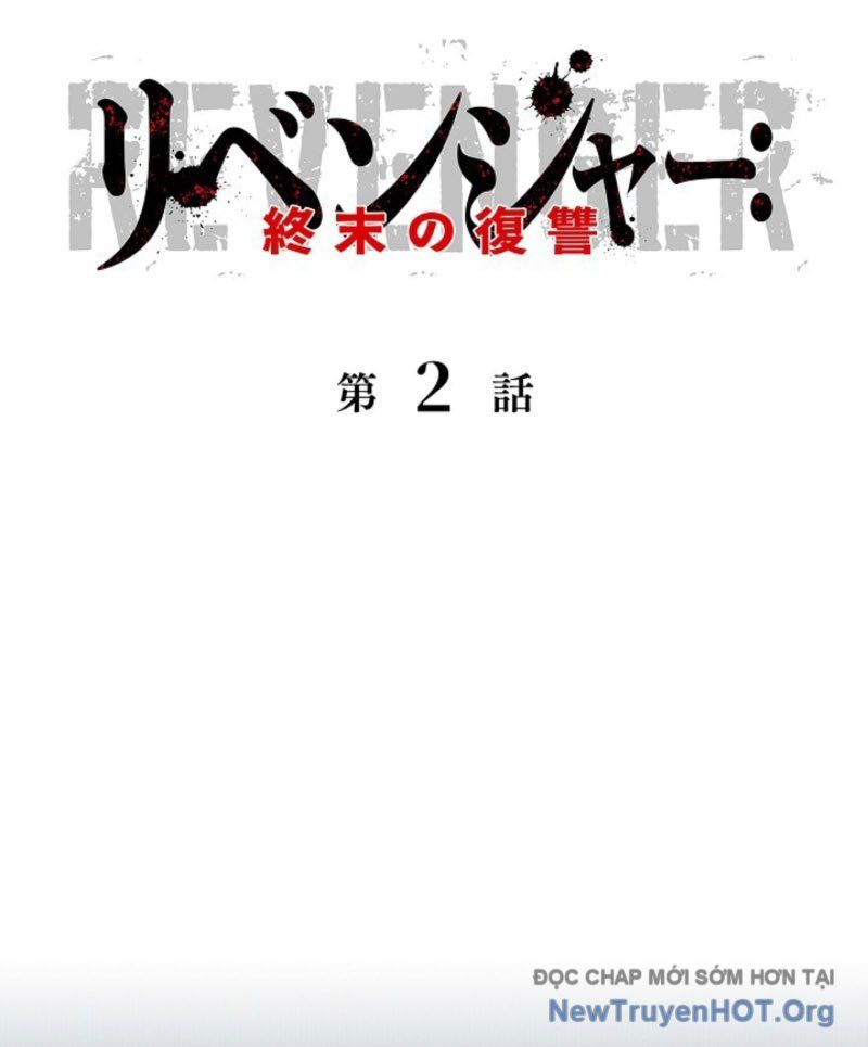 Hồi Quy: Tận Thế Báo Thù: Chapter 2