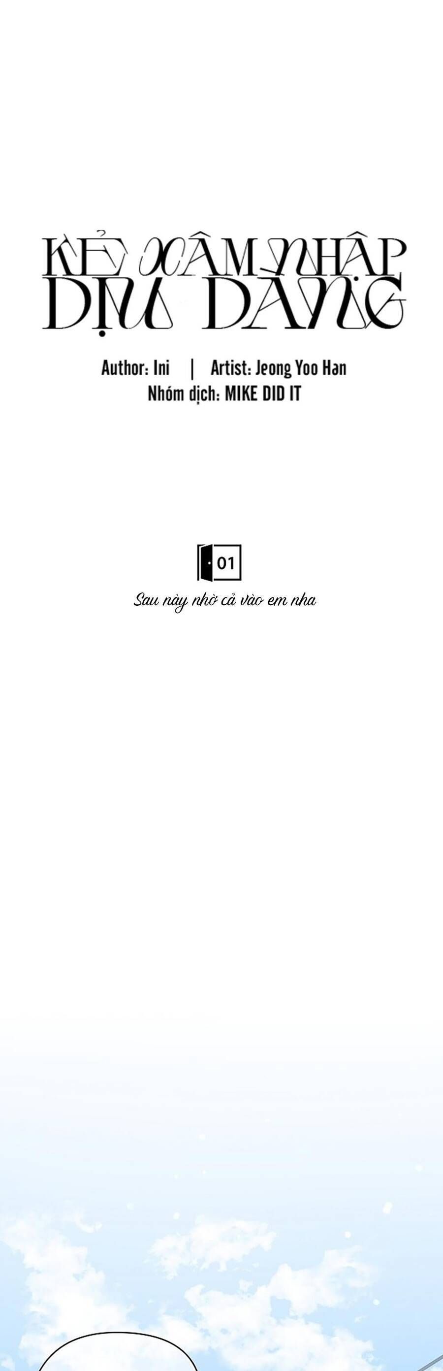 Kẻ Xâm Nhập Dịu Dàng: Chapter 1